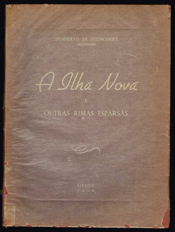A ILHA NOVA e outras rimas esparsas (A�ores)